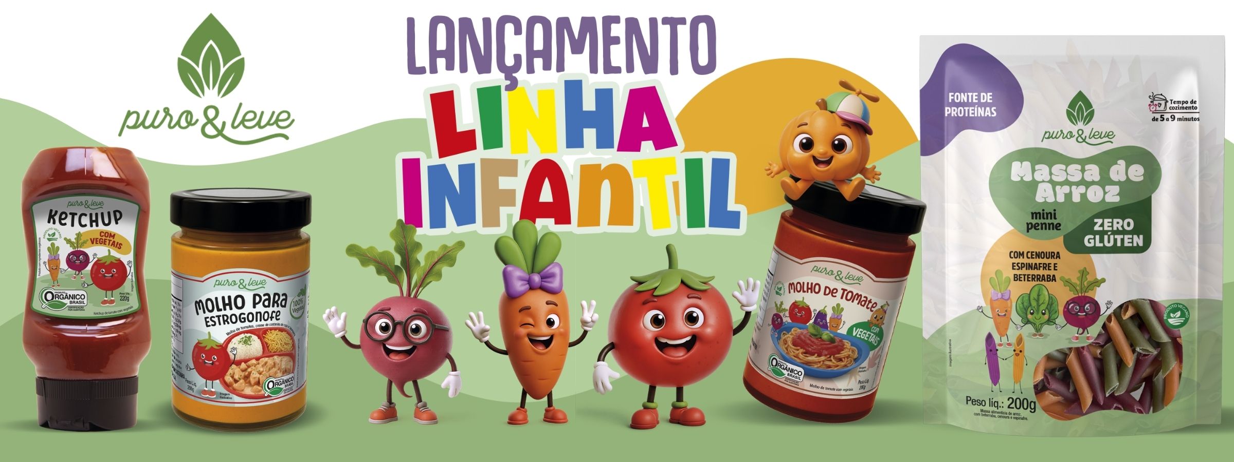 Puro & Leve - Lançamento Linha Infantil
